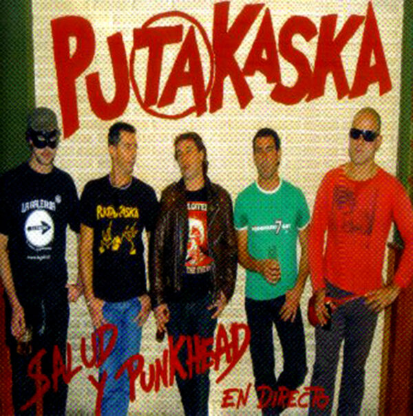 CD PUTAKASKA Salud y bonehead