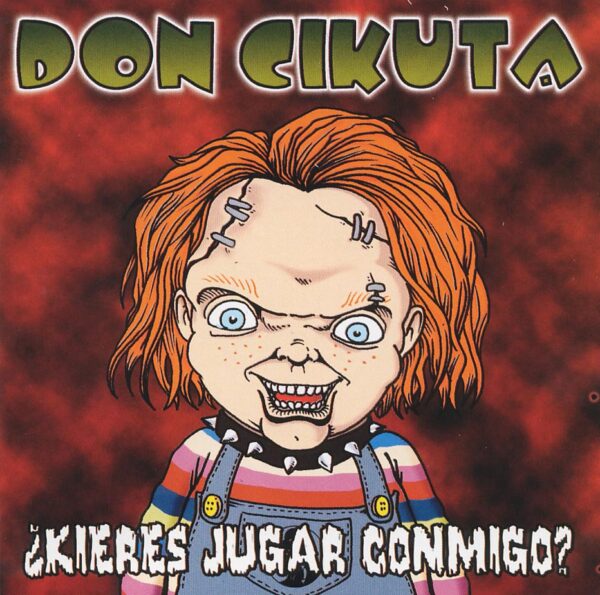 CD DON CIKUTA ¿Quieres jugar conmigo?