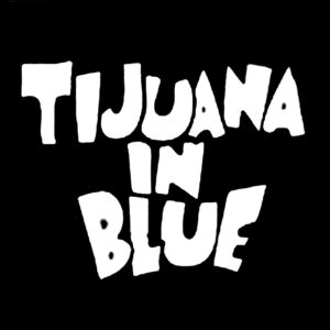 Parche Negro TIJUANA IN BLUE Logo 9x9