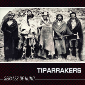 CD TIPARRAKERS Señales de humo