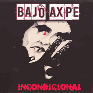 CD BAJO AXPE Incondicional