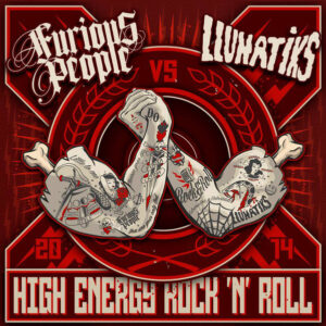 LP FURIOUS PEOPLE+LLUNATIKS High energy rock and roll