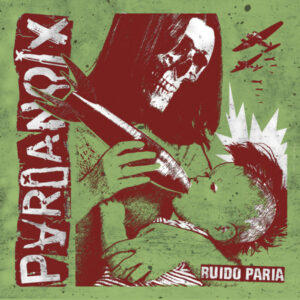 CD PARIANOIX Ruido paria