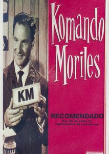 K7 KOMANDO MORILES Recomendado por 28...