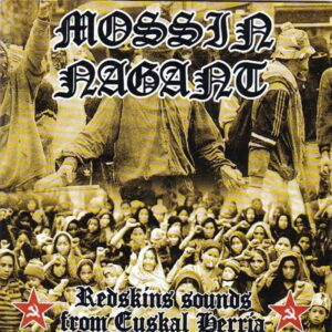 CD MOSSIN NAGANT Redskins sounds from Euskal Herria