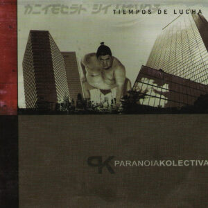 CD PARANOIA KOLECTIVA Tiempos de lucha